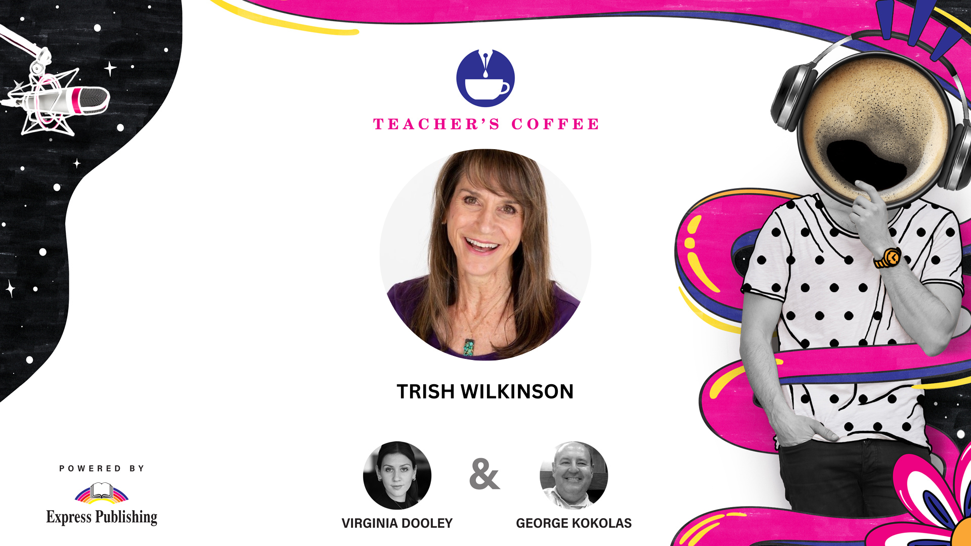 S07E19 Teacher's Coffee with Trish Wilkinson